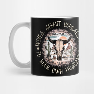 Wives, Submit Yourselves To Your Own Husbands Leopard Desert Bull Mug